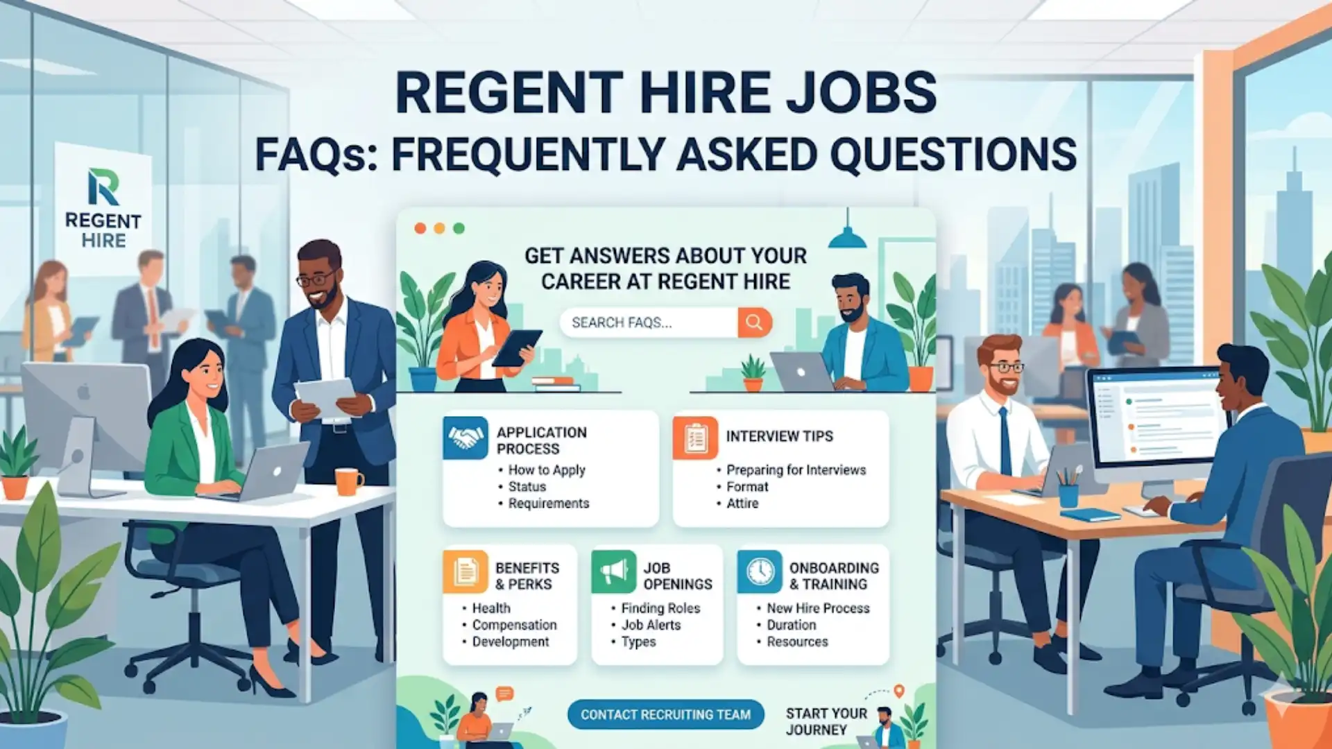 Regent Hire Jobs FAQs
